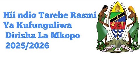 Je Dirisha La Mkopo Litafunguliwa Lini Kwa Mwaka 2025/2026?