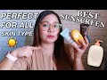 the BEST face SUNSCREEN for all skin type!