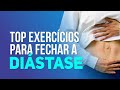 Top exercícios para fechar a diástase