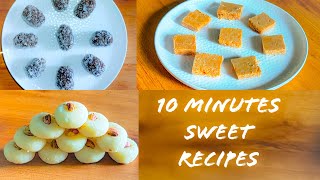 10 minutes sweet recipes for festival | Instant sweet recipes