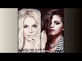 Britney Spears - ...Baby One More Time feat. Selena Gomez