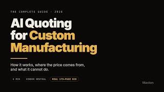 AI Quoting for Custom Manufacturing: The Complete Guide (2026) screenshot 5