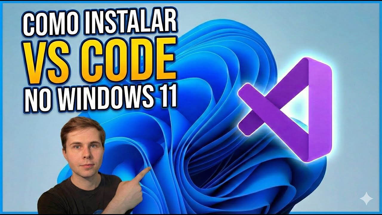 Como Instalar o VS Code no Windows 11 em 2026 (Passo a Passo Completo ...