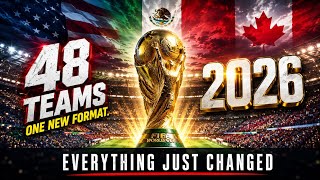 Why the 2026 World Cup Changes Everything  #WorldCup2026 #FIFAWorldCup #Football explained #Soccer