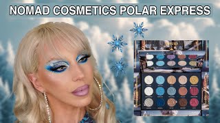 NOMAD COSMETICS POLAR EXPRESS PALETTE REVIEW, NEW HOLIDAY MAKEUP RELEASES