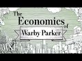 How Warby Parker Disrupted Then Adopted Brick-And-Mortar Retail | The Economics Of | WSJ