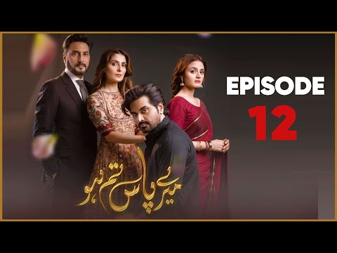 meray-paas-tum-ho-episode-12-|-ayeza-khan-|-humayun-saeed-|-top-pakistani-drama
