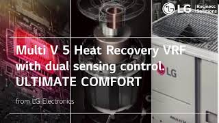 Multi V 5 Dual Sensing. Ultimate Comfort