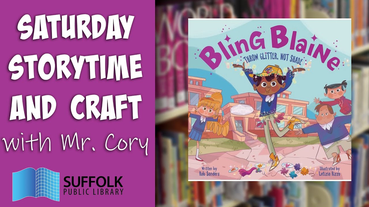 Saturday Storytime and Craft featuring "Bling Blaine"