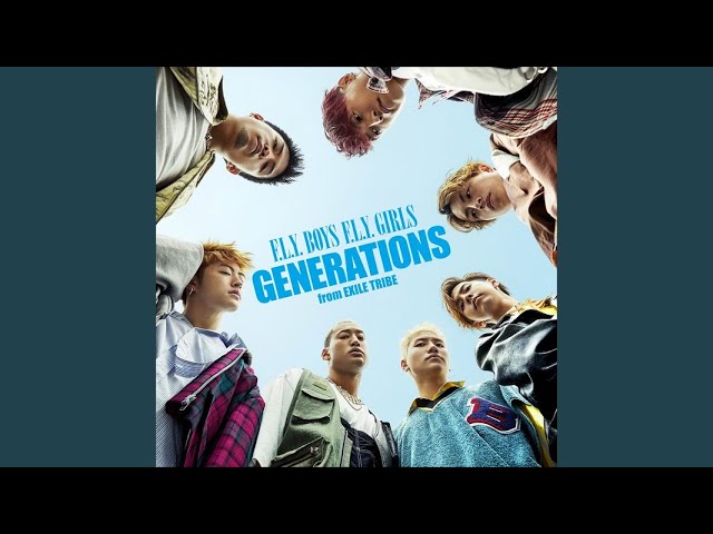 GENERATIONS from EXILE TRIBE - UNITED JOURNEY