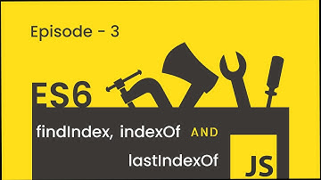 FindIndex vs IndexOf vs LastIndexOf in Tamil for Beginners - JavaScript Series(Episode 3)