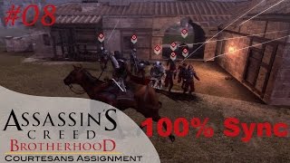 Assassins Creed Brotherhood | Courtesans Assignment #08 | Bad Politics