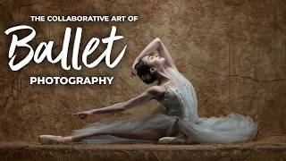 Dance Through the Lens: The Collaborative Art of Ballet Photography