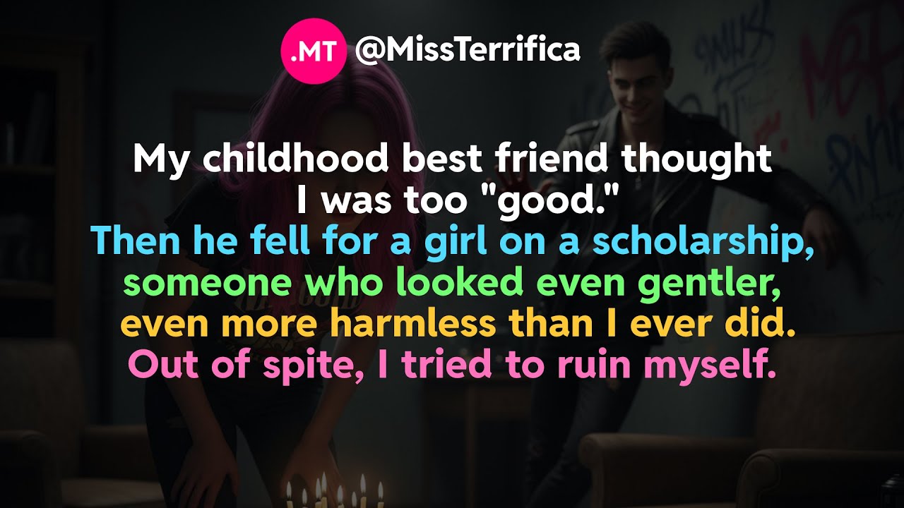 Мой лучший друг детства считал, что я слишком хорош...