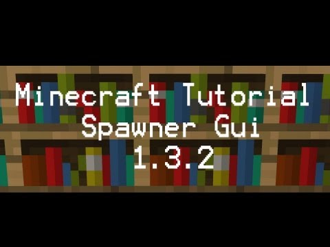 Minecraft Tutorial #011: Installation von Spawner Gui [1.3.2][GERMAN][HD]