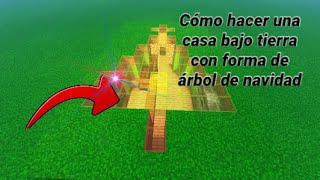 Minecraft Como Hacer Casa De Árbol De Navidad Bajo Tierra