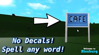 HOW TO MAKE A SIGN WITH NO DECALS - Roblox Bloxburg