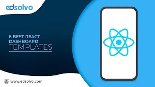 6 Best React Dashboard Templates | React Dashboard | edsolvo