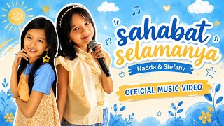 Nadda & Stefany - Best Friends Forever (Official Music Video)