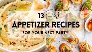 13 Easy Appetizer Recipes for Your Next Party! #sharpaspirant #appetizerideas #appetizers