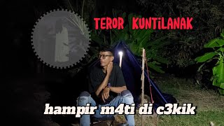 CAMPING HOROR GAWAT HAMPIR M4TI DI KEJAR KUNTILANAK PENGHUNI SUNGAI ANGKER