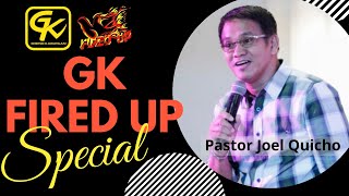 GK Fired Up Special ft. Pastor Joel Quicho | Gising Kabataan Conference & Concert 2016