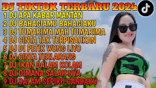 DJ TIKTOK TERBARU 2024 - DJ APAKABAR MANTAN X DJ BAHAGIAMU BAHAGIAKU FYP TIKTOK TERBARU 2024