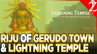 Riju of Gerudo Town & The Lightning Temple - Tears of the Kingdom Walkthrough Part 4
