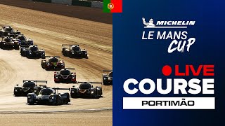 LIVE | Course | Portimão Round | Michelin Le Mans Cup (Français)