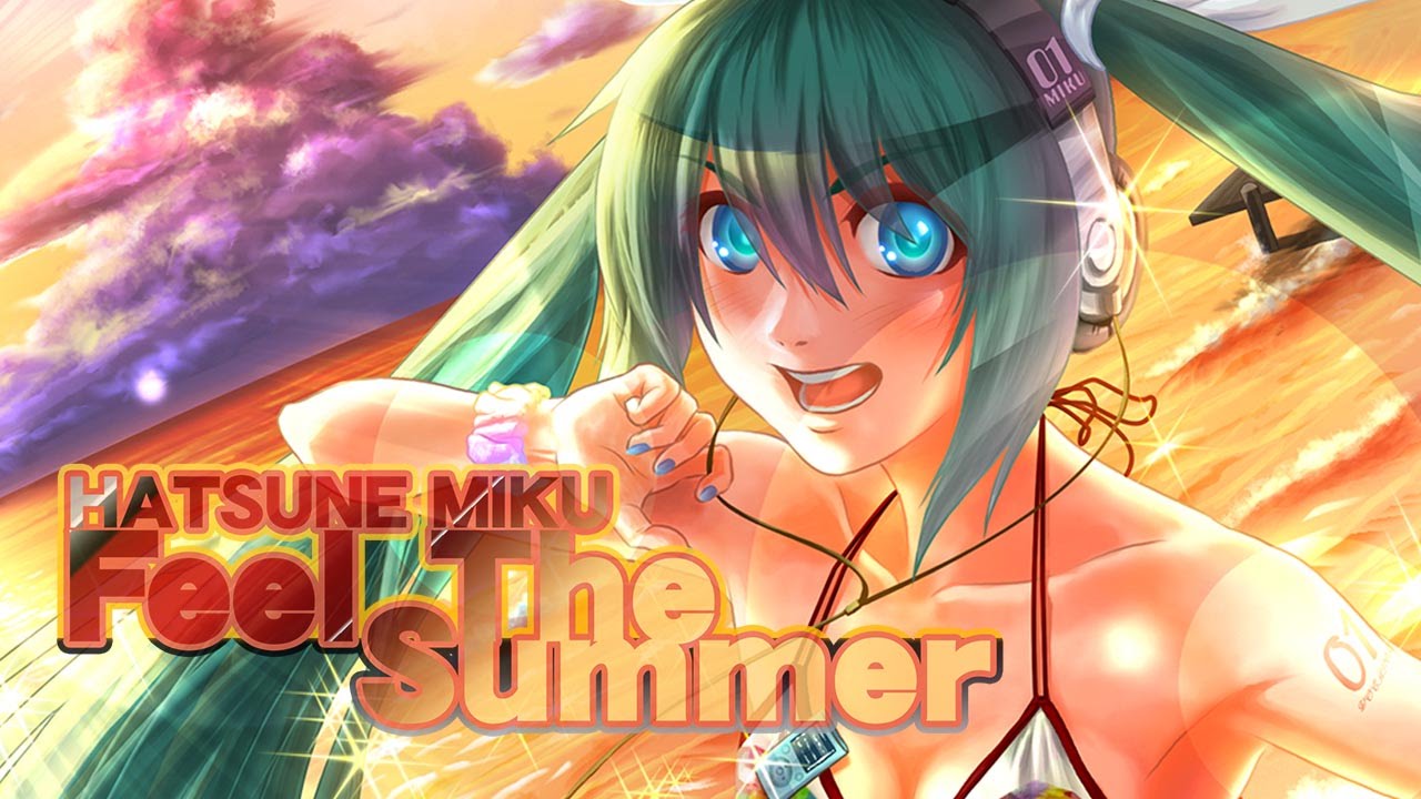 HATSUNE MIKU】 初音ミク～FEEL THE SUMMER 【VOCALOID DANCE】 - YouTube