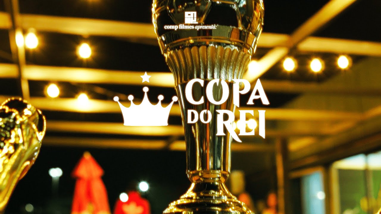 Copa do Rei VI - YouTube