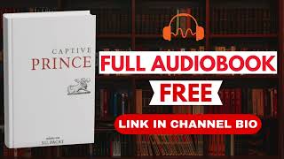 Captive Prince by C.S. Pacat [Full Audiobook Free]