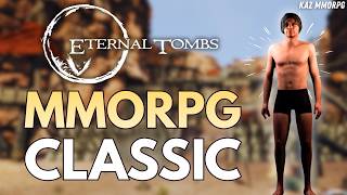 ETERNAL TOMBS ⚔️ MMORPG Dark Fantasy | Gameplay PC Découverte FR