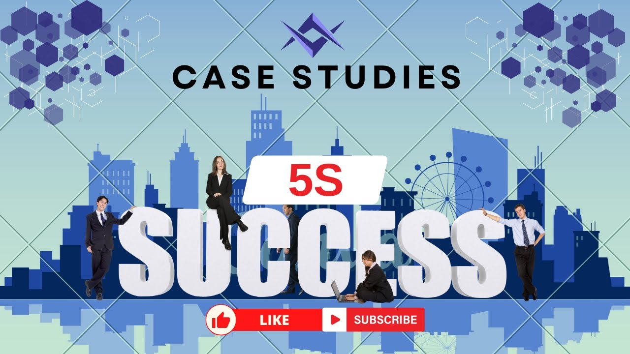 5S Success Revealed: 2 Real Case Studies That Saved $300K I The Lean ...