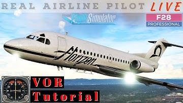 Fokker-28 FLIGHT TEST | VOR Basics | F28 Flight Training | Real Airline Captain | Fokker 28 #f28