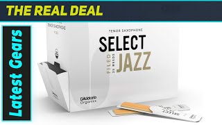 D Addario Organic Select Jazz Tenor Reeds A Top Choice