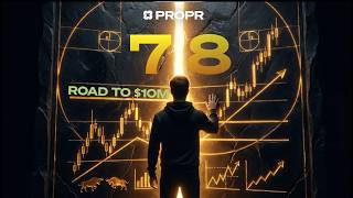 Day 78 - Streaming everyday until I Make $10,000,000 with ProprXYZ | Day 78, $60'263 revenue