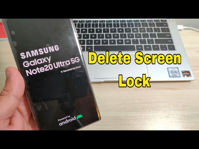 Forgot Screen Lock? Samsung Note 20 Ultra 5G (SM-N986B), Delete