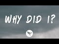 Tory Lanez - Why Did I? (Lyrics)