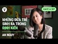 Nhng a tr sinh ra trong nh kin  an nguy  have a sip ep83