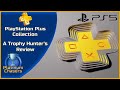 PlayStation Plus Collection for PS5 - A Trophy Hunter's Review