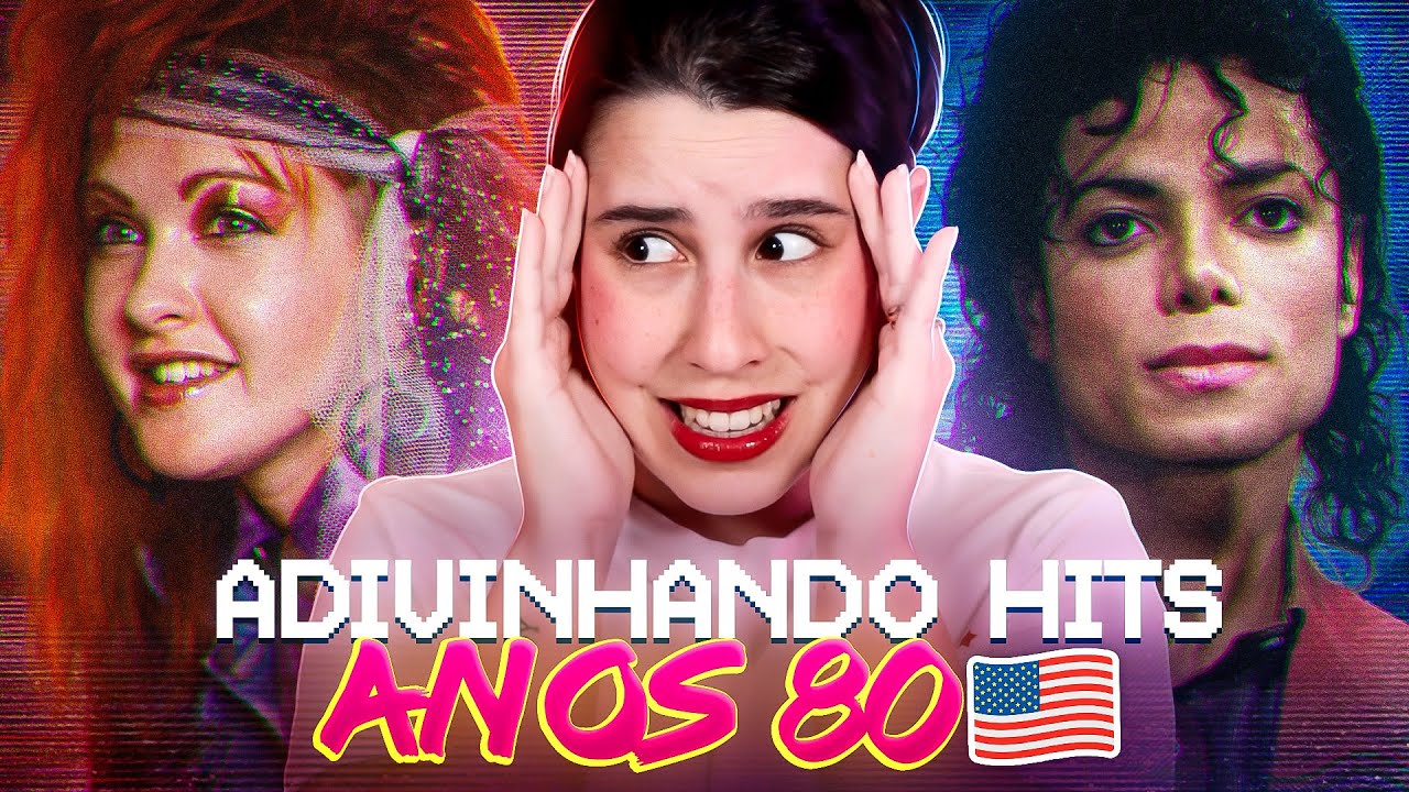 QUAL É A MÚSICA? ADIVINHANDO HITS INTERNACIONAIS DOS ANOS 80!