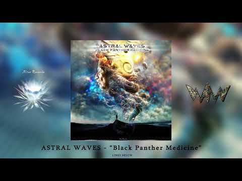 ASTRAL WAVES - \