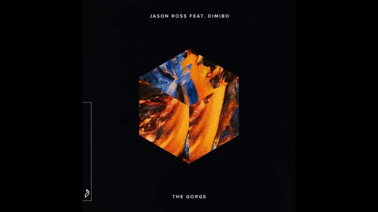 Jason Ross feat. Dimibo - The Gorge (Extended Mix)
