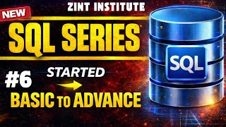 Learn SQL Step-by-Step | Beginner to Advanced SQL Series by Zint Institute 🚀
