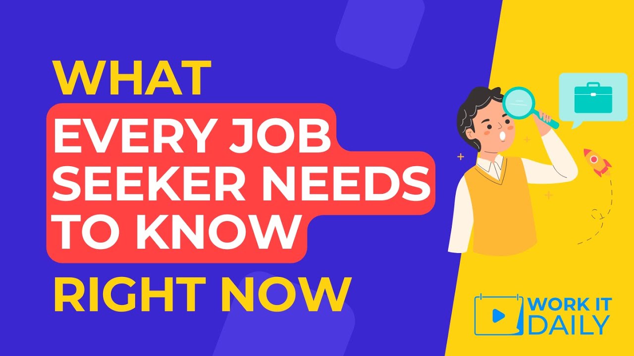 What Every Job Seeker Needs To Know Right Now 💯 YouTube