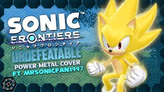Undefeatable  Sonic Frontiers power Metal Cover Ft mrsonicfan1997