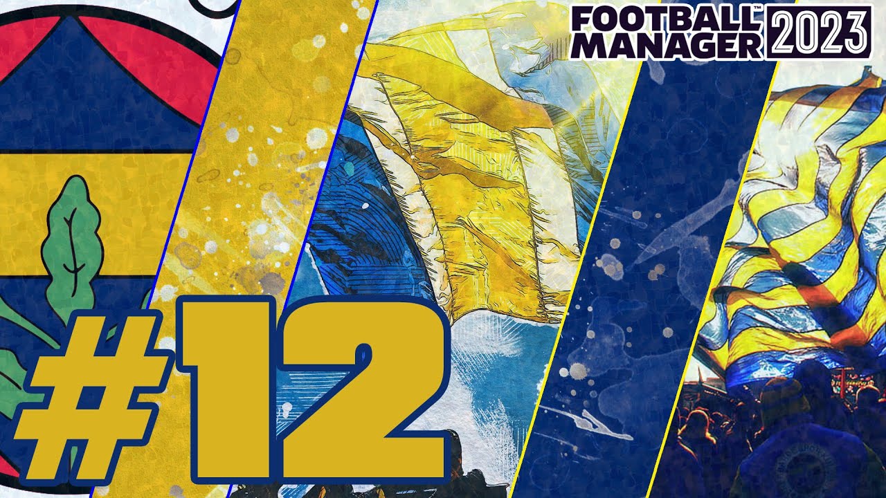 Football Manager 2023 Fenerbahçe Kariyeri #12 | Transfer Takibi | - YouTube