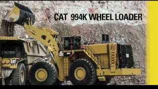 The Cat® 994K Wheel Loader - Feedback from the Field