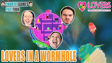 LOVERS IN A WORMHOLE: Lovers in a Dangerous Space Time Part 4